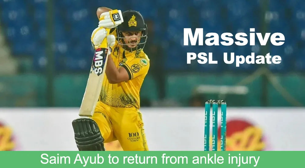 PSL – Saim Ayub to return from ankle injury